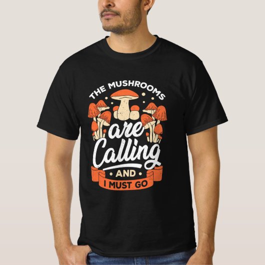 きのこが呼び出してきて行かねばならない Tシャツ (正面)