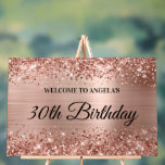 きらびやかなバラゴールドフォイル30th Birthday Welcome アクリルサイン<br><div class="desc">あなたの友人のための独自の30歳の誕生日パーティー歓迎アクリルのサインを作成する。カスタマイズ全モダンエレガントキャップスタイルフォントを黒にモダンして自分のサインを作成する書。輝くバラ金ゴールドグリッターと赤面金属箔は、あなたのサインの上に写真のようなプリントをデジタルグラフィックスで作成される。</div>