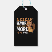 きれいなビーバーは常により多くの木材のおもしろい引用文 ギフトタグ (裏面)