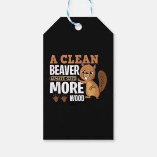 きれいなビーバーは常により多くの木材のおもしろい引用文 ギフトタグ