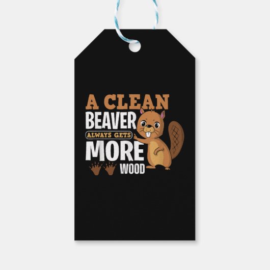 きれいなビーバーは常により多くの木材のおもしろい引用文 ギフトタグ (裏面)