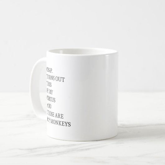 くそ。これが私のサーカスで私のサーカス コーヒーマグカップ (正面左)
