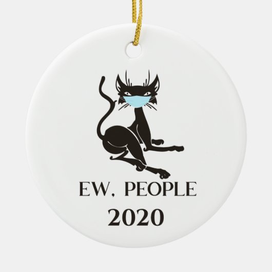 くっ 2020年 人間が猫に顔マスクをさせるのって セラミックオーナメント (正面)