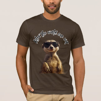 くつろぎタイム - 世界は待っていてね | サングラスのミーアキャット Tシャツ