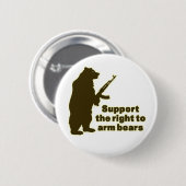 くまを武装させる権利を支えて下さい 缶バッジ (正面&裏面)