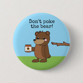 "くま"の眠いかわいいくまwの蜂蜜突かないで下さい 缶バッジ