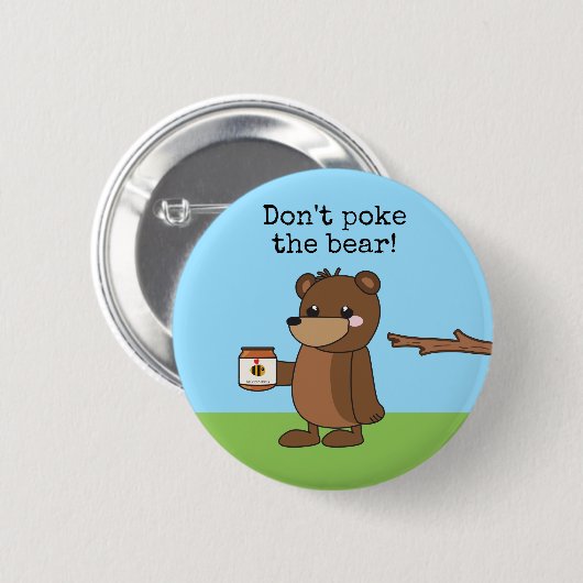 "くま"の眠いかわいいくまwの蜂蜜突かないで下さい 缶バッジ (正面&裏面)