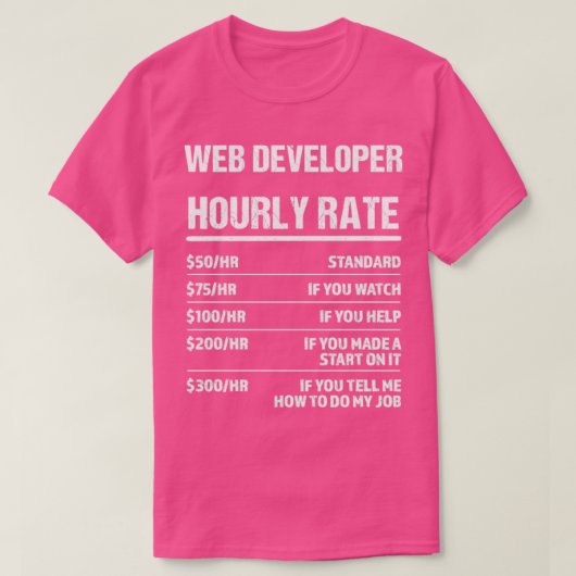くもの巣開発者の時給おもしろい誕生日ギフト Tシャツ (デザイン正面)