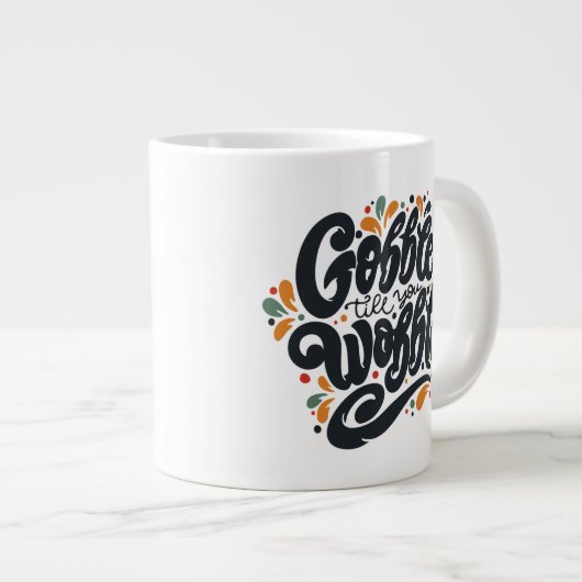 ぐらつかせるまでゴブルする ジャンボコーヒーマグカップ (正面右)