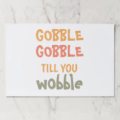 ぐらつかれるまでゴブルする |感謝祭 ペーパーパッド (正面)