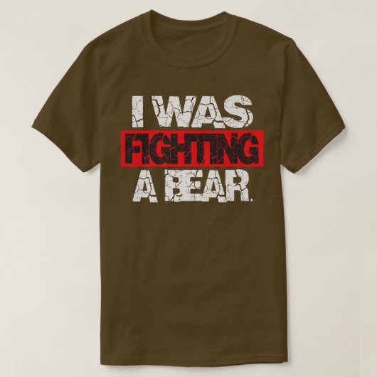 けがよおもしろいく得る私はクマ初演と戦っていた Tシャツ (デザイン正面)