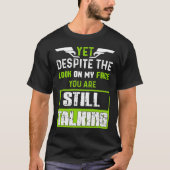 けれども私の顔の一見にもかかわらず Tシャツ (正面)