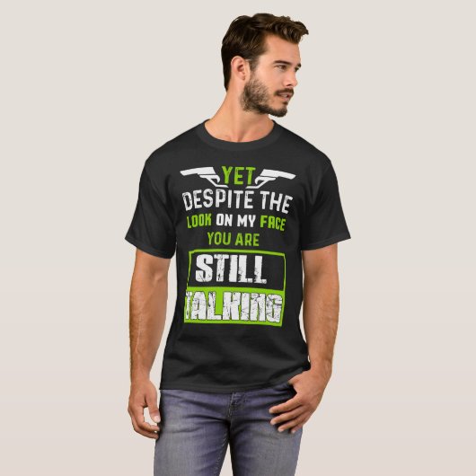 けれども私の顔の一見にもかかわらず Tシャツ (正面フル)