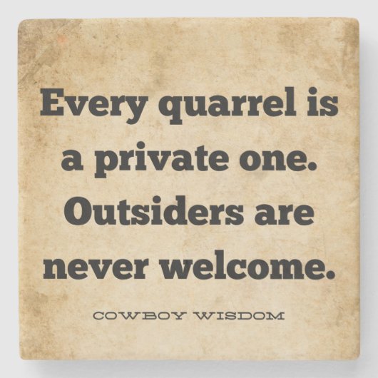 けんかの種 |カウボーイウィズダム |南部の引用文 ストーンコースター (正面)