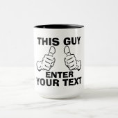 こいつカスタマイズは大きい マグカップ (中央)