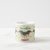 こうもりの渇望棒つきキャンデー – あなたは私のものになる エスプレッソカップ (正面)