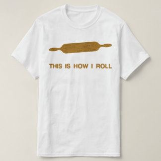 こうやって転がる。ベーカーおもしろいティー Tシャツ