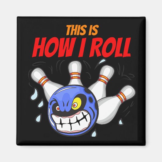 こうやって転が私は怒ボーリング黒 マグネット (正面)