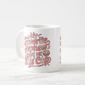 こおもしろいのお気に入りの杯は与え甥が僕に持って行く コーヒーマグカップ (正面左)