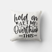 こおもしろいれを考え過ぎよう クッション (正面)