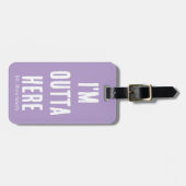 ここから出て行く | 面白い ラゲッジタグ (正面横)