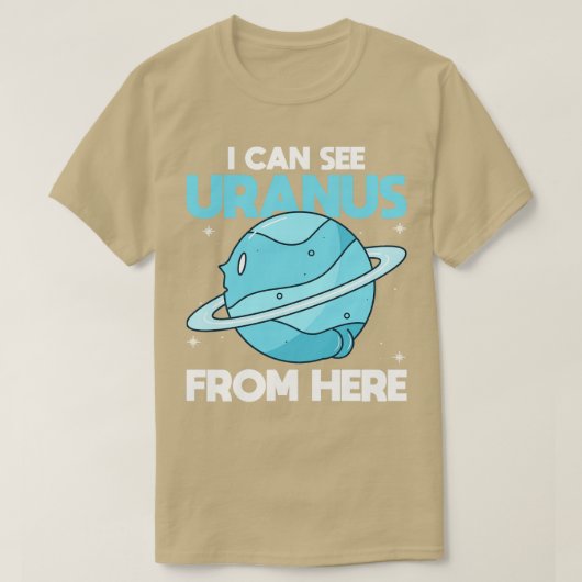 ここから天王星の惑星Sおもしろいが見える Tシャツ (デザイン正面)