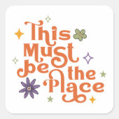 ここが場所にちがいない スクエアシール (正面)