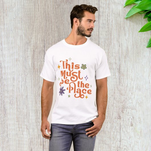 ここが場所にちがいない Tシャツ