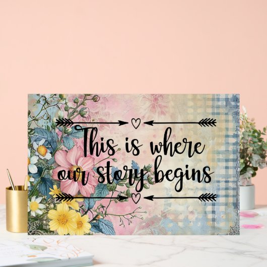 ここが私たちの物語の始まる引用文 アクリルサイン (ウェディング)