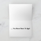 ここでおかしいことがある - あなたは年を取らないようだ! カード (内部)