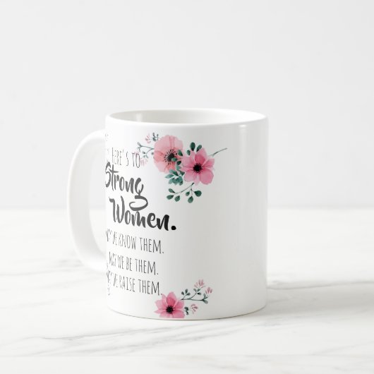 ここでは強い女性に引用文水の色フローラ コーヒーマグカップ (正面左)