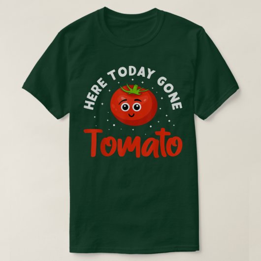 ここでは、今日、行きトマトベガニズムデザインビーガン Tシャツ (デザイン正面)