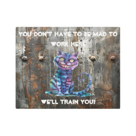 ここで働く不機嫌である必要はないチェシャ猫 メタルプリント