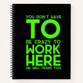 ここで働く必要熱狂するはなおもしろいい ノートブック (正面)