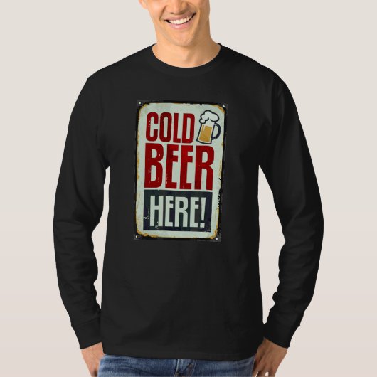 ここで冷たいビールを飲んでいます Tシャツ (正面)
