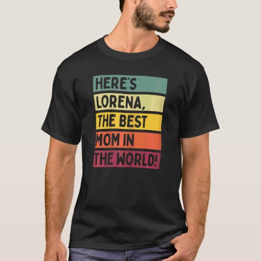 ここで女性は世界の最高のモトの母ロレナ Tシャツ (正面)