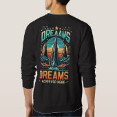 ここで実現した夢 スウェットシャツ (裏面)