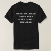 ここで応援ドリンクにビールすべてのギアおもしろいSPOを保持 Tシャツ (デザイン正面)