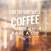 ここで提供される淹れたてのコーヒー ウィンドウサイン (シート2)