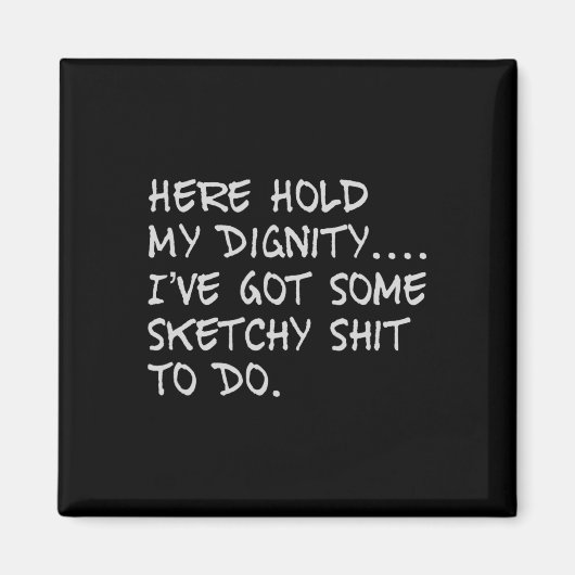 ここで私のデジニティを保持す得る必要がある マグネット (正面)