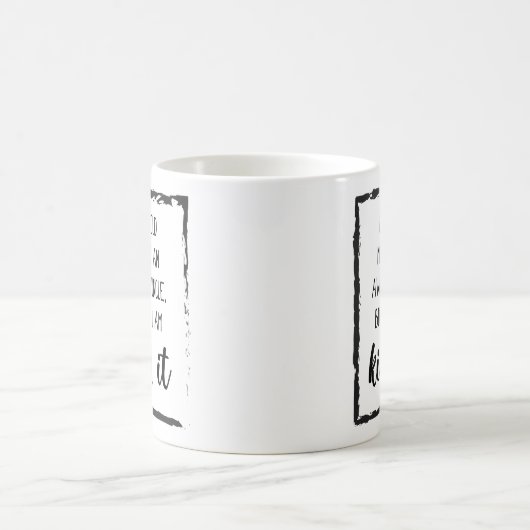 ここで私はそれを殺しおもしろいている叔父引用文ギフトアイディア コーヒーマグカップ (中央)