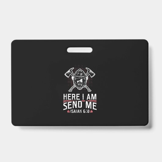 ここで私はイザヤ68消防士を送る バッジ (正面)