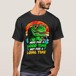 ここで長い時間Dinoを飲んで良い時間ではない Tシャツ