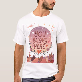 ここにあなたがいるべき Tシャツ