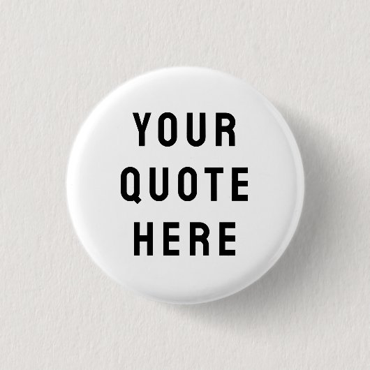 ここにあなたの名言をカスタマイズできます - 個人的なテキストプレゼント 缶バッジ (正面)