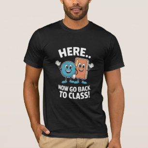 ここにいて、教室に戻ってください スクールナース 医療プロ Tシャツ