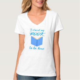 ここにいるために本を閉じました 読書好きのための面白い引用 Tシャツ