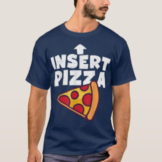 ここにおもしろいピザを挿入する女の子の男の子の女の子ヴィント Tシャツ
