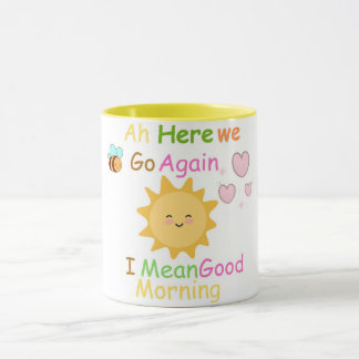 ここにまた行くよ私は良い朝のマグカップを意味する マグカップ