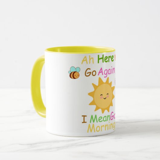 ここにまた行くよ私は良い朝のマグカップを意味する マグカップ (正面左)